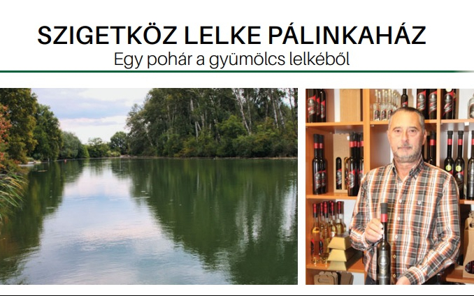 Régi lendület új köntösben a Szigetköz Lelke Pálinkaháznál