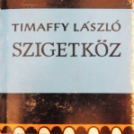 Timaffy: A Kisalföld szolgálómestere