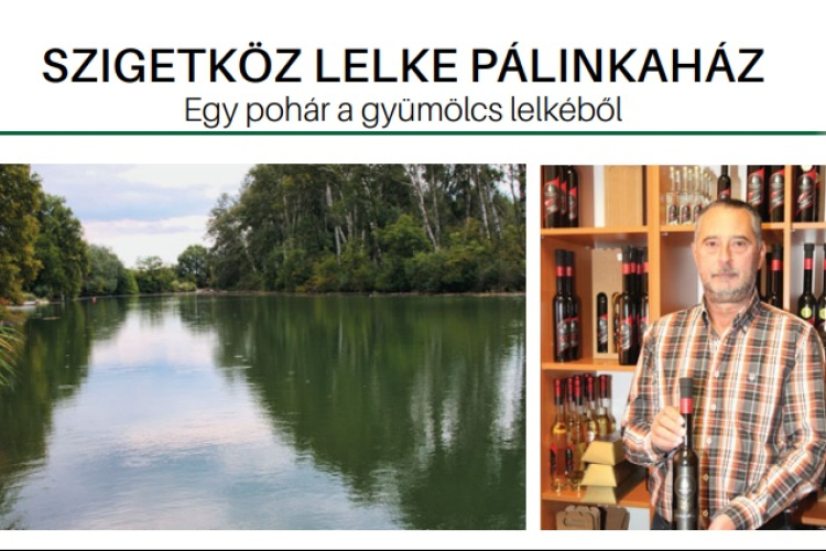 Régi lendület új köntösben a Szigetköz Lelke Pálinkaháznál